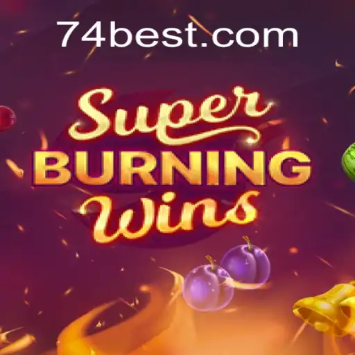 Experience the Thrills of SuperBurningWins on 74bet.com Platform: The Leading Online Slots Destination in Brazil